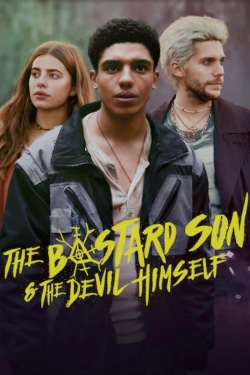 The Bastard Son & the Devil Himself The Bastard Son & the Devil Himself