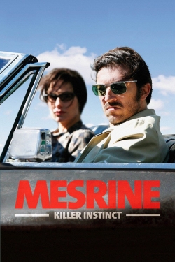 Mesrine: Killer Instinct Mesrine: Killer Instinct