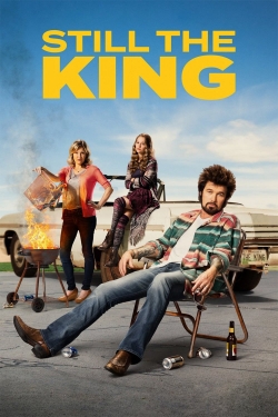 Still the King Still the King