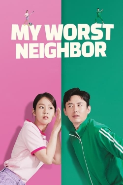 My Worst Neighbor My Worst Neighbor