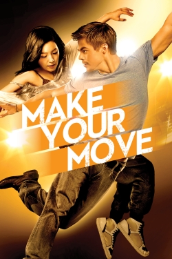 Make Your Move Make Your Move