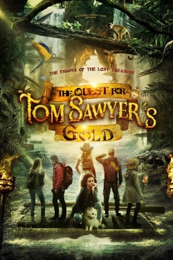The Quest for Tom Sawyer's Gold The Quest for Tom Sawyer's Gold