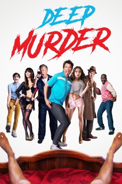 Deep Murder Deep Murder
