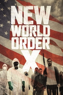 New World Order X New World Order X