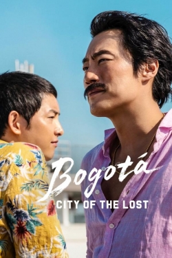 Bogotá: City of the Lost Bogotá: City of the Lost