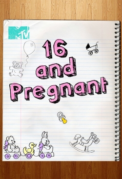 16 and Pregnant 16 and Pregnant