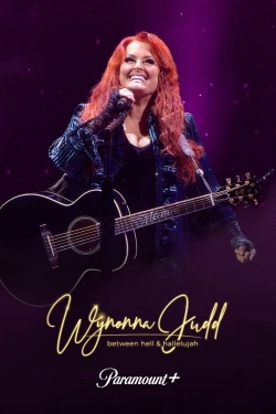 Wynonna Judd: Between Hell and Hallelujah Wynonna Judd: Between Hell and Hallelujah