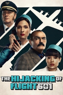 The Hijacking of Flight 601 The Hijacking of Flight 601