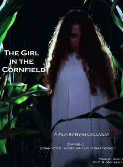 The Girl in the Cornfield The Girl in the Cornfield