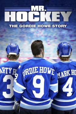 Mr Hockey The Gordie Howe Story Mr Hockey The Gordie Howe Story