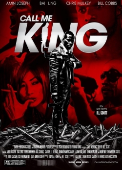 Call Me King Call Me King