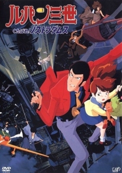 Lupin the Third: Farewell to Nostradamus Lupin the Third: Farewell to Nostradamus