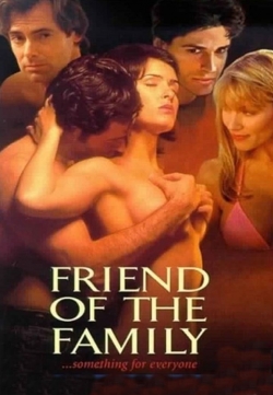 Friend of the Family Friend of the Family