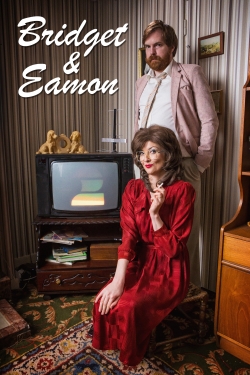 Bridget & Eamon Bridget & Eamon