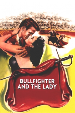 Bullfighter and the Lady Bullfighter and the Lady