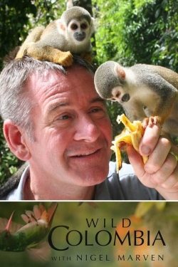 Wild Colombia with Nigel Marven Wild Colombia with Nigel Marven
