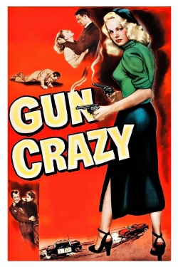 Gun Crazy Gun Crazy