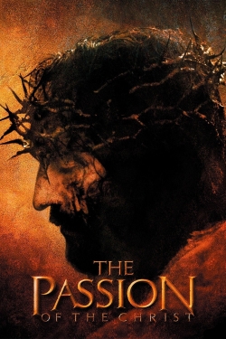 The Passion of the Christ The Passion of the Christ