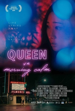 Queen of the Morning Calm Queen of the Morning Calm