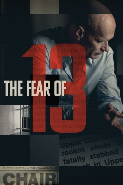 The Fear of 13 The Fear of 13