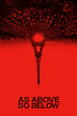 As Above, So Below As Above, So Below
