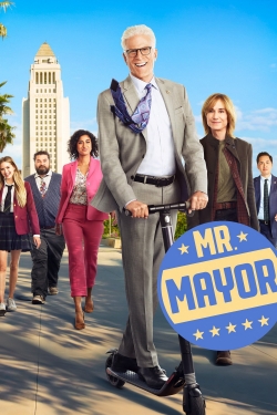 Mr. Mayor Mr. Mayor