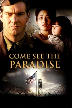 Come See the Paradise Come See the Paradise