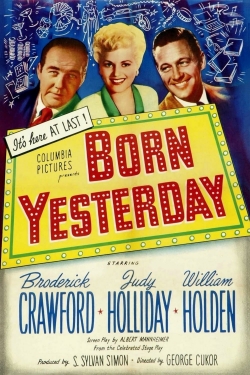 Born Yesterday Born Yesterday