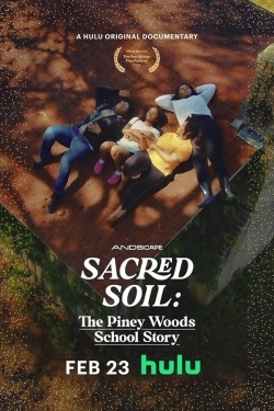 Sacred Soil: The Piney Woods School Story Sacred Soil: The Piney Woods School Story