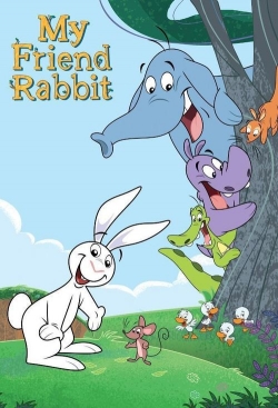My Friend Rabbit My Friend Rabbit