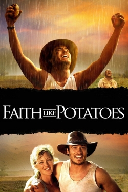 Faith Like Potatoes Faith Like Potatoes