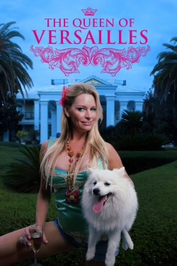 The Queen of Versailles The Queen of Versailles