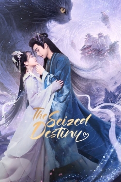 The Seized Destiny The Seized Destiny