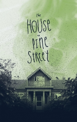 The House on Pine Street The House on Pine Street