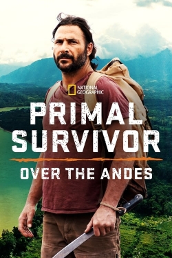 Primal Survivor: Over the Andes Primal Survivor: Over the Andes