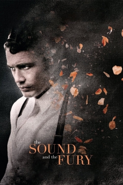 The Sound and the Fury The Sound and the Fury
