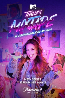 Thalia's Mixtape: El Soundtrack de Mi Vida Thalia's Mixtape: El Soundtrack de Mi Vida