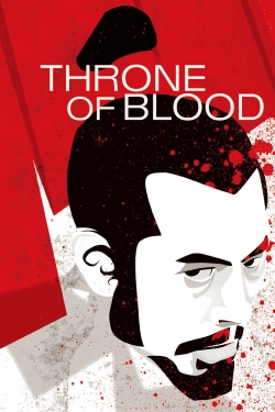 Throne of Blood Throne of Blood
