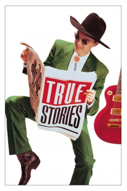 True Stories True Stories