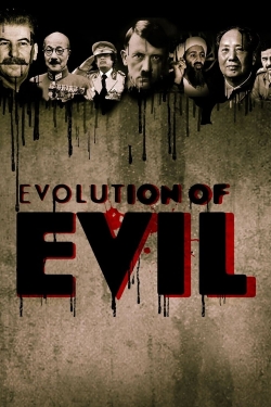 The Evolution of Evil The Evolution of Evil
