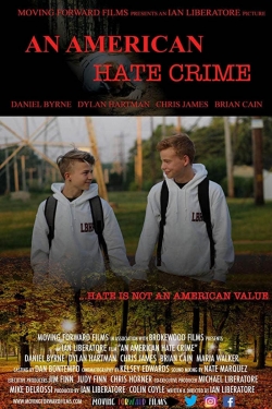 An American Hate Crime An American Hate Crime
