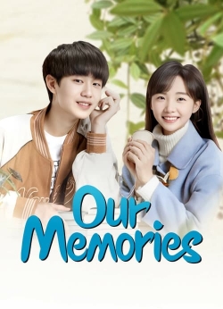 Our Memories Our Memories