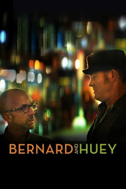 Bernard and Huey Bernard and Huey