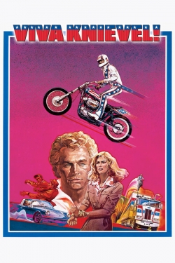 Viva Knievel! Viva Knievel!