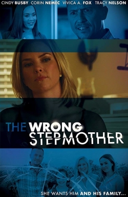 The Wrong Stepmother The Wrong Stepmother