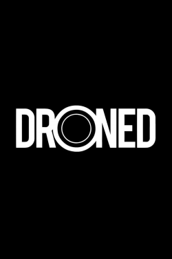 Droned Droned