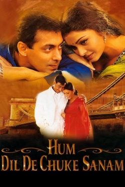 Hum Dil De Chuke Sanam Hum Dil De Chuke Sanam