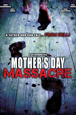 Mother's Day Massacre Mother's Day Massacre