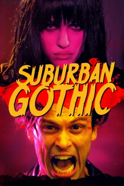 Suburban Gothic Suburban Gothic