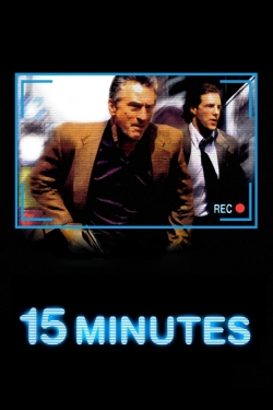 15 Minutes 15 Minutes